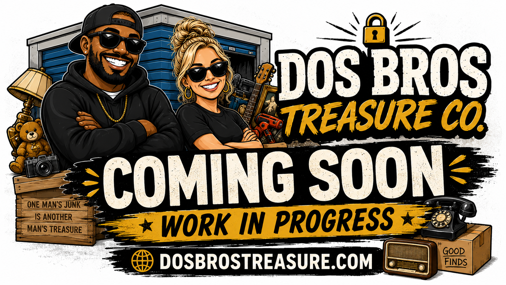 Dos Bros Treasure Co. coming soon work in progress graphic